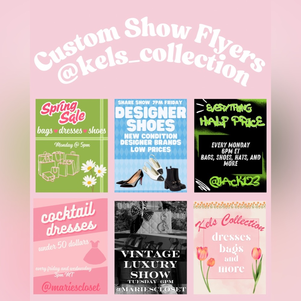 Custom Show and Closet Flyers!